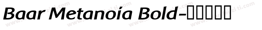 Baar Metanoia Bold字体转换